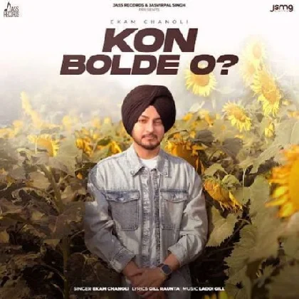 Kon Bolde O - Ekam Chanoli