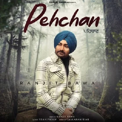 Pehchan - Ranjit Bawa