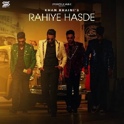 Rahiye Hasde - Khan Bhaini