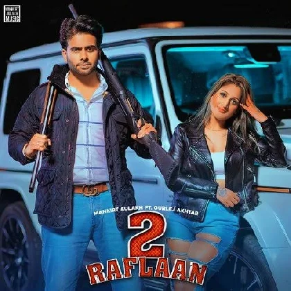 2 Raflaan - Mankirt Aulakh