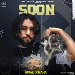 Soon - Simar Doraha