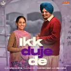 Ikk Duje De From Moosa Jatt - Sweetaj Brar