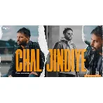 Chal Jindiye - Amrinder Gill