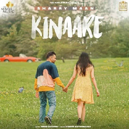 Kinaare - Sharry Maan