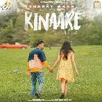 Kinaare - Sharry Maan