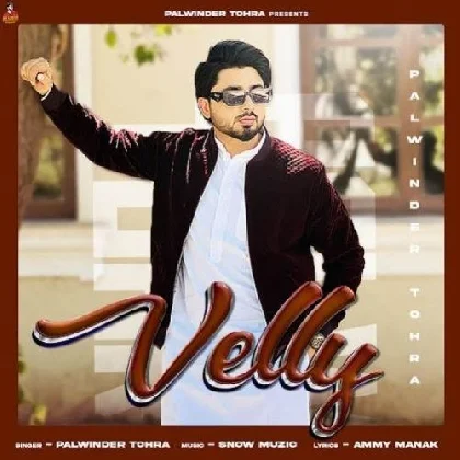 Velly - Palwinder Tohra