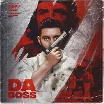 Da Boss - Sippy Gill