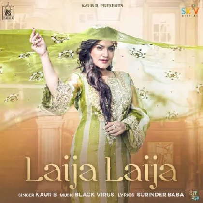 Laija Laija - Kaur B