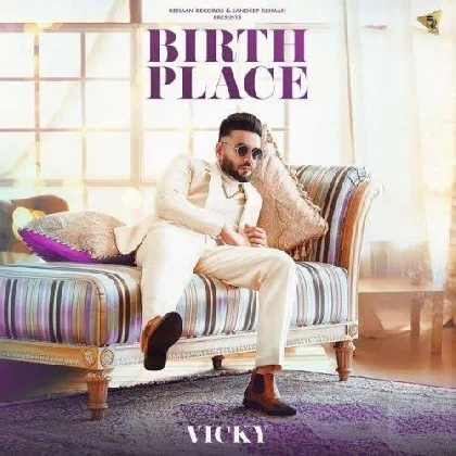 Birth Place - Vicky