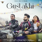 Gustakhi - Kaka Ft Amarinder