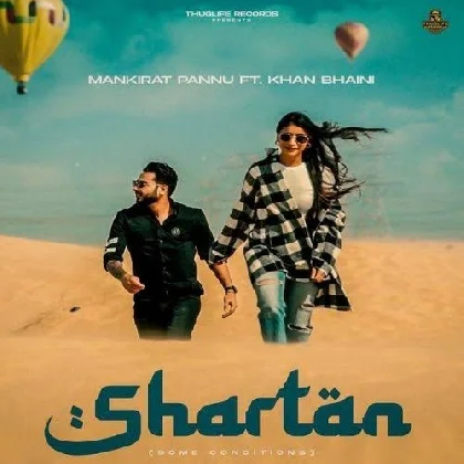 Shartan - Khan Bhaini