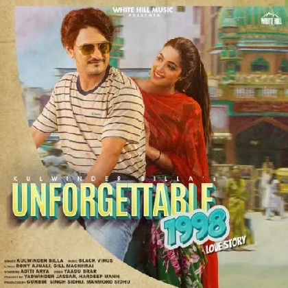 Unforgettable 1998 Love Story - Kulwinder Billa