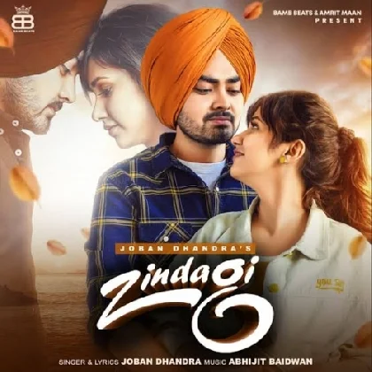 Zindagi - Joban Dhandra