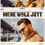 Mere Wala Jatt - Prem Dhillon