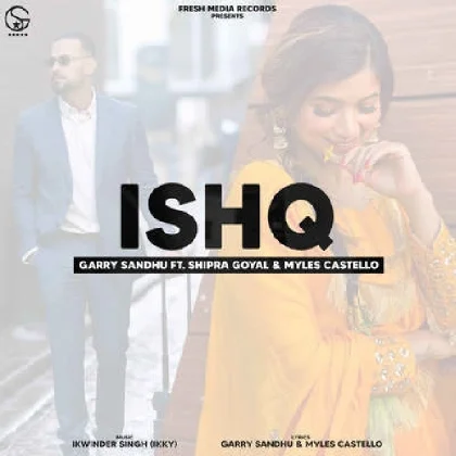 Ishq - Garry Sandhu