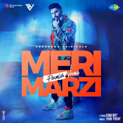 Meri Marzi - Parmish Verma