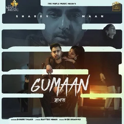 Gumaan - Sharry Maan