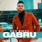 Gabru - Gur Sidhu