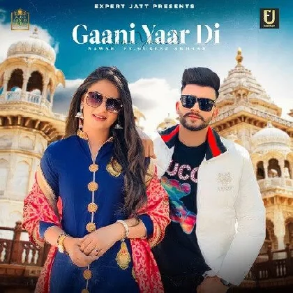 Gaani Yaar Di - Nawab