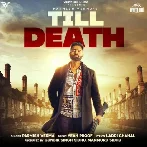 Till Death - Parmish Verma