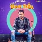 Dad Tera - Sharry Mann