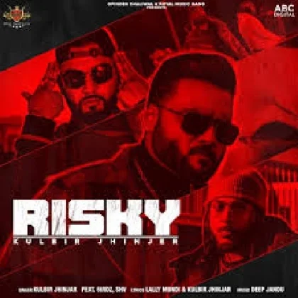 Risky - Kulbir Jhinjer