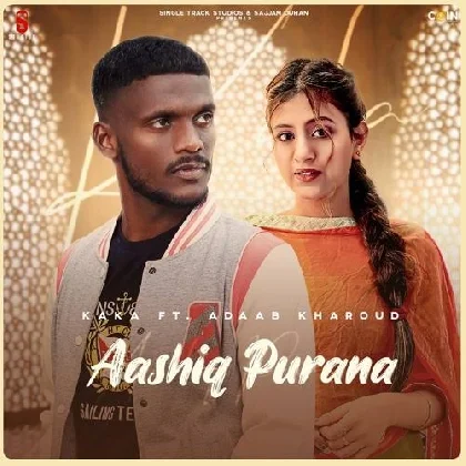 Aashiq Purana - Kaka