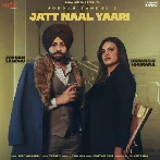 Jatt Naal Yaari - Jordan Sandhu