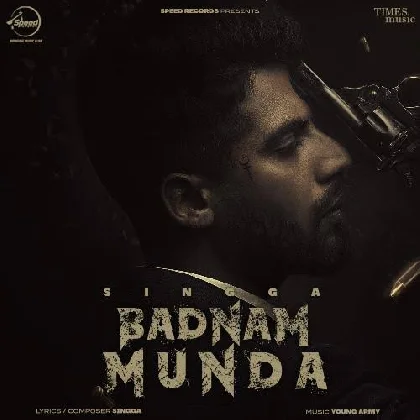 Badnam Munda - Singga