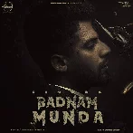 Badnam Munda - Singga