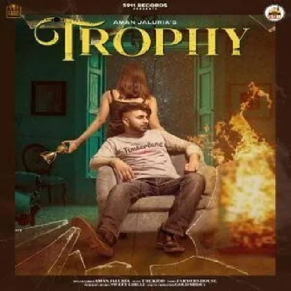 Trophy - Aman Jaluria