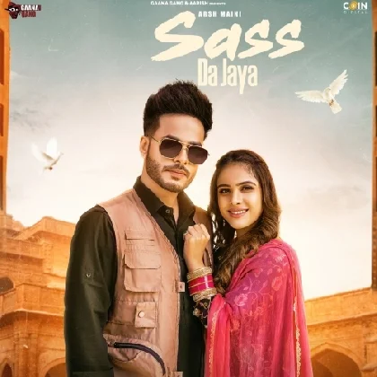 Sass Da Jaya - Arsh Maini