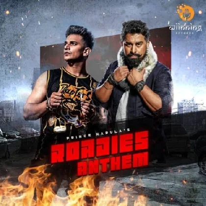 Roadies Anthem - Prince Narula