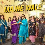 Majhe Wale - Baani Sandhu