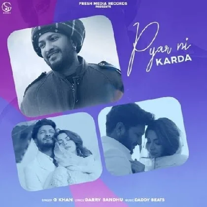 Pyar Ni Karda - G Khan