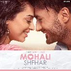 Mohali Shehar - Afsana Khan