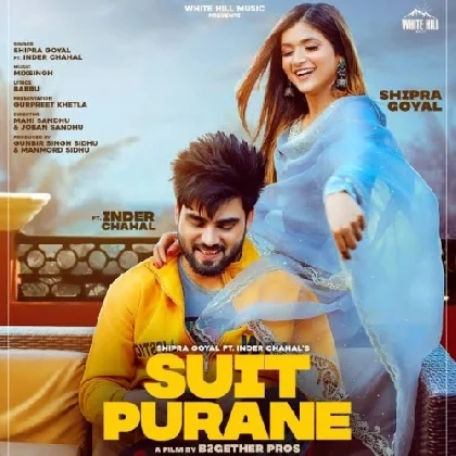 Suit Purane - Inder Chahal