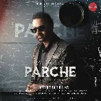 Parche - Surjit Bhullar