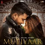 Mutiyaar - Angad