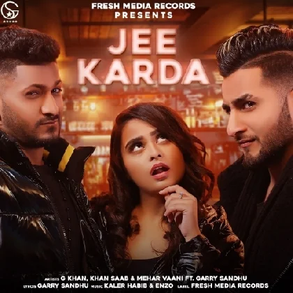 Jee Karda - Garry Sandhu