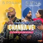 Channa Ve - B Praak