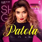 Patola - Shipra Goyal