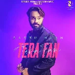 Tera Fan - Babbu Maan