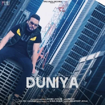 Duniya - Kulbir Jhinjer