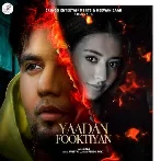 Yaadan Fooktiyan - A Kay