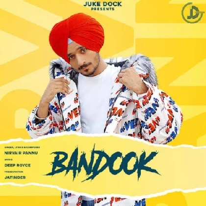 Bandook - Nirvair Pannu