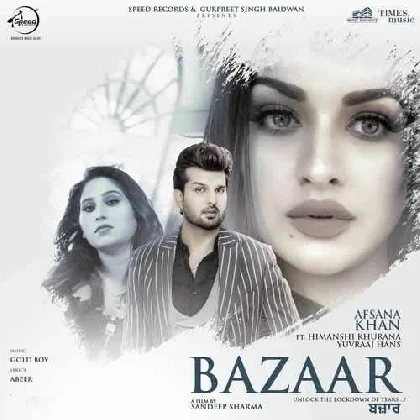 Bazaar - Afsana Khan