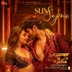 Sun Sajni (Satyaprem Ki Katha)