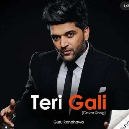 Teri Gali Cover - Guru Randhawa