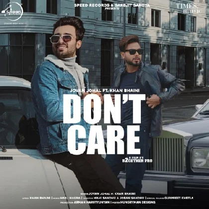 Dont Care - Jovan Johal